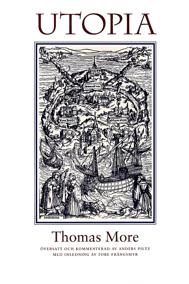 Utopia: Landet ingenstans; Thomas Moore; 2012