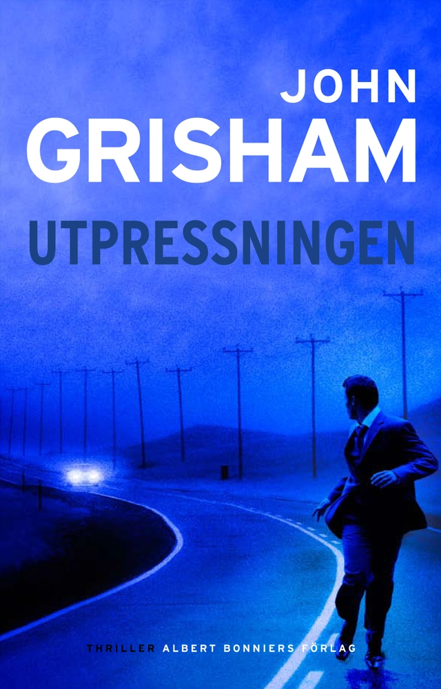 Utpressningen; John Grisham; 2009