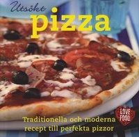 Utsökt pizza : traditionella och moderna recept till perfekta pizzor; Stevan Paul; 2009