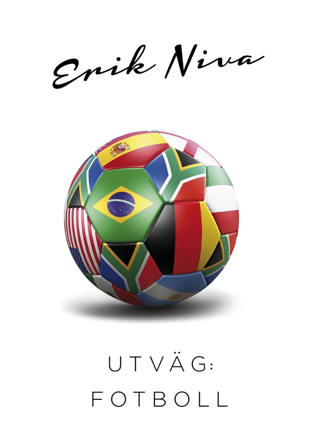 Utväg : fotboll; Erik Niva; 2014