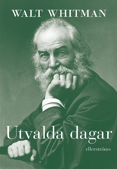 Utvalda dagar; Walt Whitman; 2016