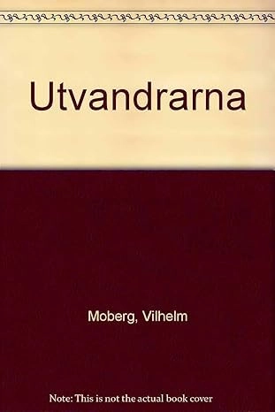 Utvandrarna; Vilhelm Moberg; 2005