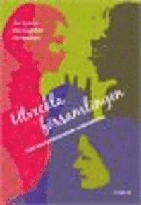 Utveckla församlingen : med resursfokuserande undersökning; Klas Lundström, Åsa Nyström; 2010