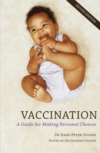 Vaccination; Hans-Peter Studer; 2010