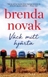 Väck mitt hjärta; Brenda Novak; 2019