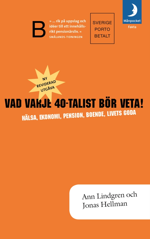 Vad varje 40-talist bör veta!; Ann Lindgren, Jonas Hellman; 2006