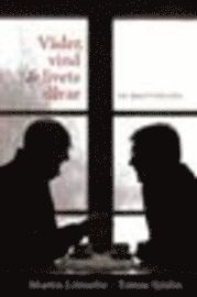 Väder, vind & livets allvar : en brevväxling; Martin Lönnebo, Tomas Sjödin; 2005