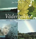 Väderboken; Jan Danielson; 1999