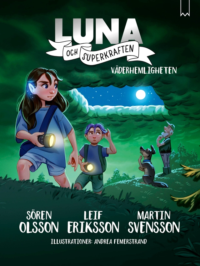 Väderhemligheten; Sören Olsson, Leif Eriksson, Martin Svensson; 2022