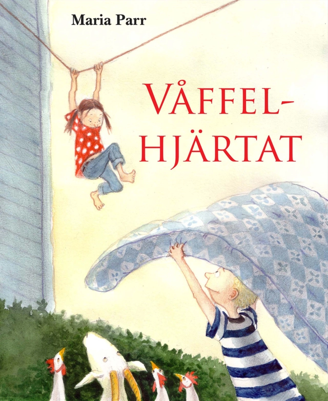 Våffelhjärtat; Maria Parr; 2007
