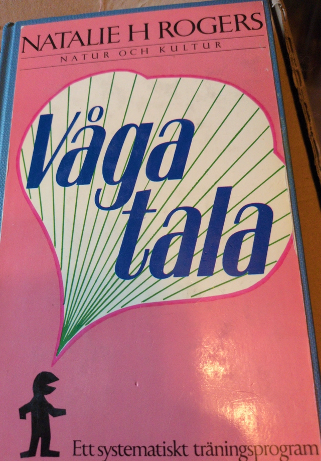 Våga tala; Rogers; 1985