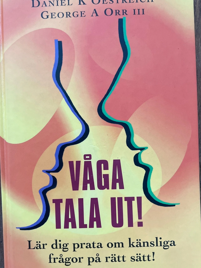 Våga tala ut; Kathleen D. Ryan; 2000