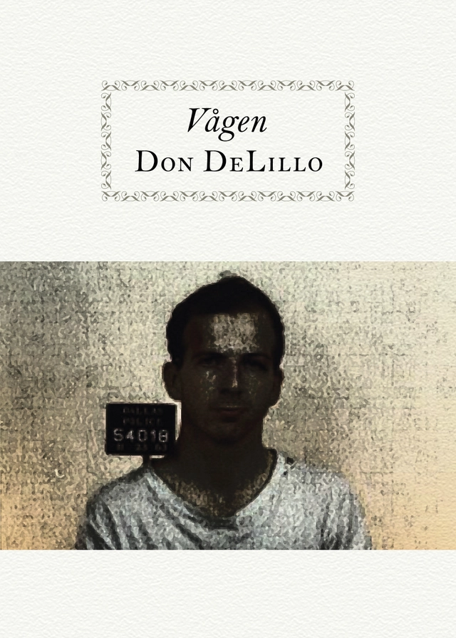 Vågen; Don DeLillo; 2014