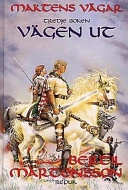 Vägen ut; Bertil Mårtensson; 1997