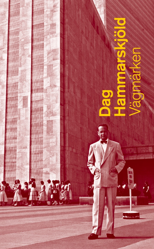 Vägmärken; Dag Hammarskjöld; 2017