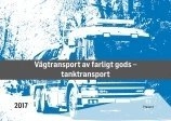 Vägtransport av farligt gods : tanktransport; Stig Tedfeldt Jonsson; 2014