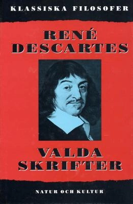 VALDA SKRIFTER; René Descartes; 1990