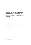 Validation of the General Nordic Questionnaire (QPSNordic) for Psychological and Social Factors at Work; Margareta Dallner; 2000