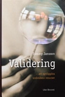 Validering - att synliggöra individens resurser; Tommy Jansson; 2004