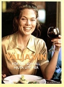 Välja vin för dej som vill njuta av livet; Göran Rask; 2004