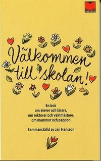 Välkommen till skolan; Jan Hansson; 2003
