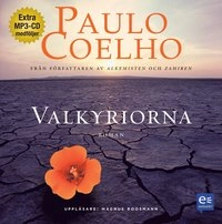 Valkyriorna; Paulo Coelho; 2010