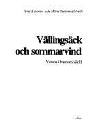 Vällingsäck och sommarvind : versen i barnens värld; Märta Netterstad, Vivi Edström; 1987