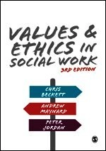 Values and ethics in social work; Chris Beckett; 2017