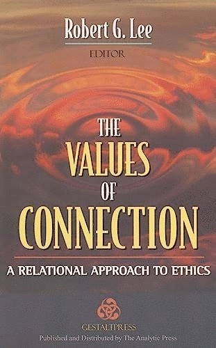 Values of Connection; Robert G Lee; 2004