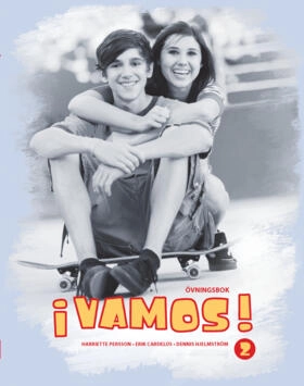 ¡Vamos! 2 Övningsbok X; Harriette Persson, Erik Cardelus, Dennis Hjelmström; 2010