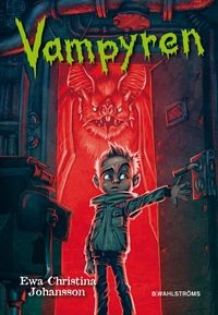 Vampyren; Ewa Christina Johansson; 2009