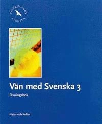 Vän med svenska 3 åk 6 (Reviderad upplaga) Övningsbok; Rolf Falkenland, Lilian Falkenland; 2003