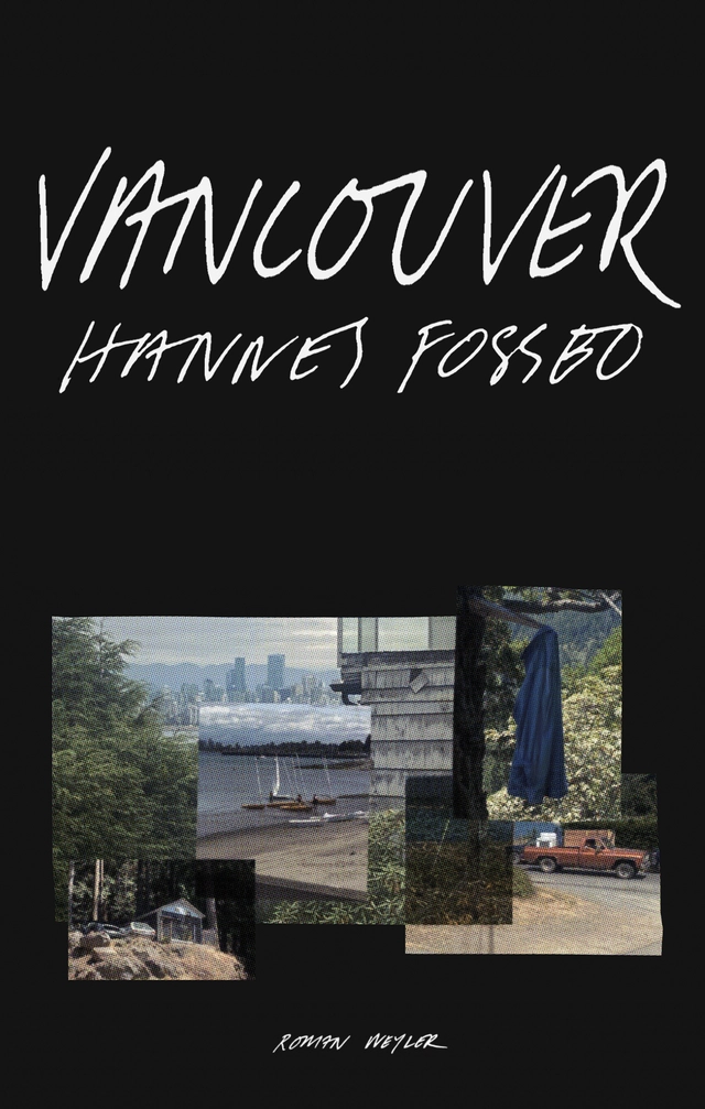 Vancouver; Hannes Fossbo; 2023