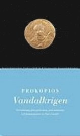 Vandalkrigen; ca 500-ca 560 Prokopios; 2000