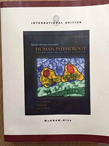 Vander, Sherman, Lucianos Human Physiology; Eric P. Widmaier; 2004