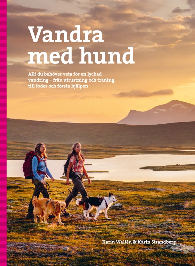 Vandra med hund; Karin Wallén, Karin Strandberg; 2026