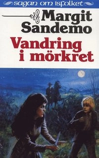 Vandring i mörkret Hft 35 Sagan om Isfolket; Margit Sandemo; 1987