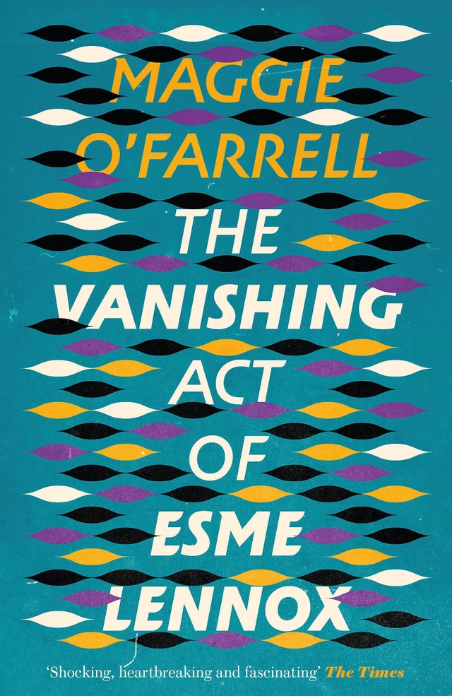 Vanishing act of esme lennox; Maggie Ofarrell; 2007