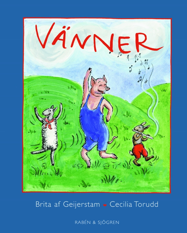Vänner; Brita af Geijerstam; 2001