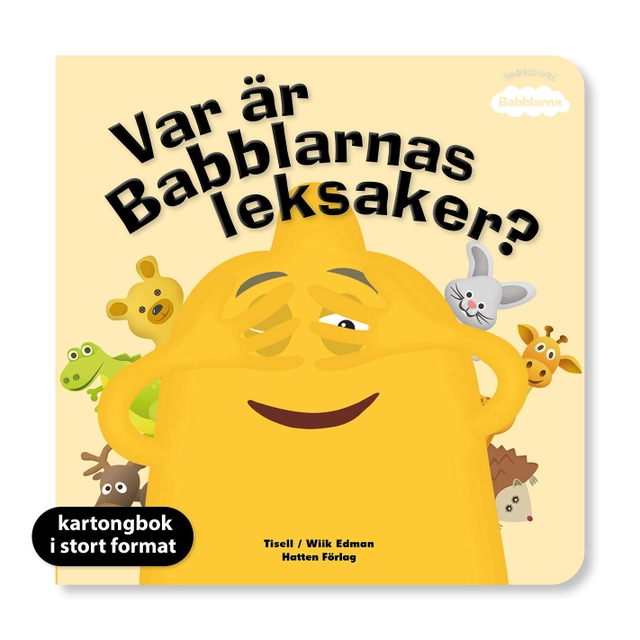 Var är Babblarnas leksaker? (XL kartong); Anneli Tisell; 2022