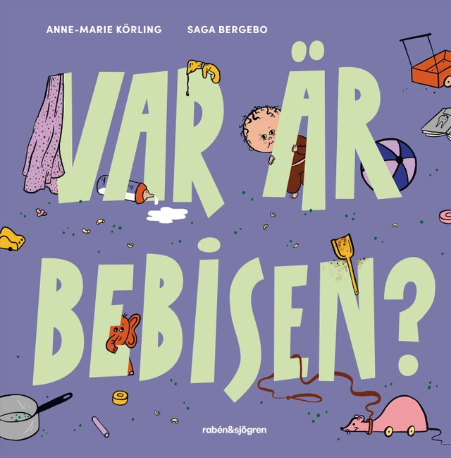 Var är bebisen?; Anne-Marie Körling; 2023