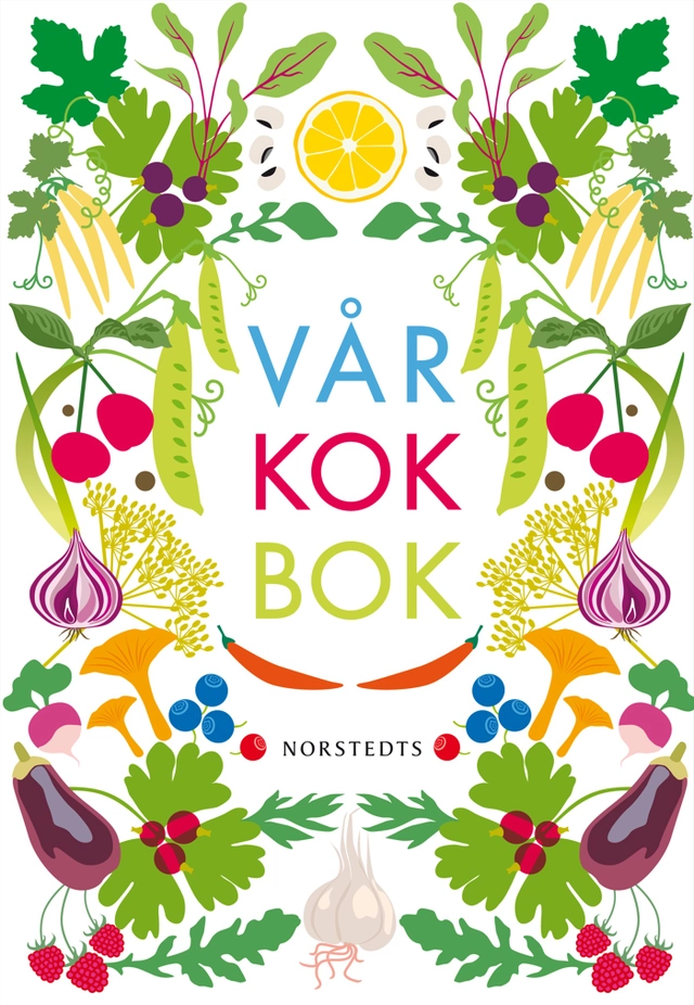 Vår kokbok; Wolfgang Kleinschmidt; 2009