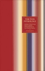 Vår tids psykologi; Philip Hwang; 2005
