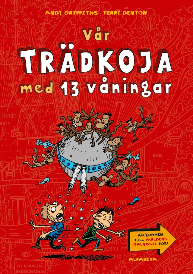 Vår trädkoja med 13 våningar; Andy Griffiths; 2015
