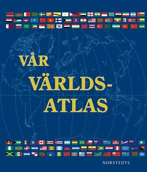 Vår världsatlas; Norstedts kartor; 2014