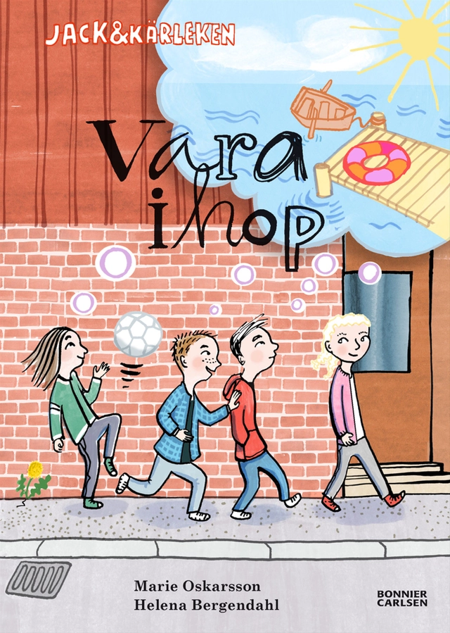 Vara ihop; Marie Oskarsson; 2013