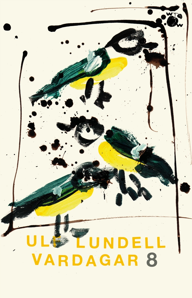 Vardagar 8; Ulf Lundell; 2024