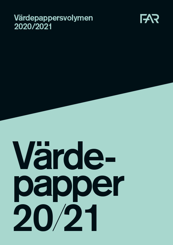 Värdepappersvolymen 2020/2021; FAR, Föreningen Auktoriserade revisorer
(tidigare namn), Föreningen Auktoriserade revisorer, FAR SRS, FAR akademi; 2020