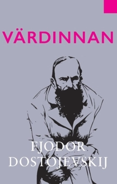 Värdinnan; Fjodor Dostojevskij; 2023