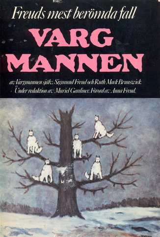 Vargmannen; Sigmund Freud, Muriel Gardiner, Boo Cassel; 1976